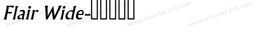 Flair Wide字体转换